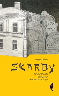Skarby - Patrycja Dołowy - książka