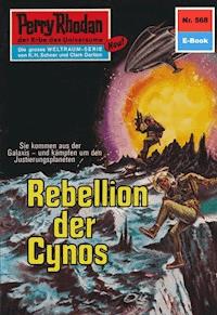 Perry Rhodan 568: Rebellen der Cynos - H.G. Ewers - ebook