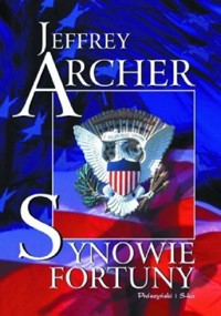 Synowie fortuny - Jeffrey Archer - ebook