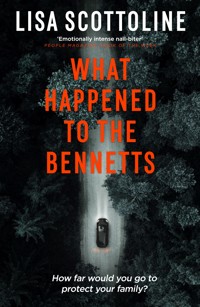 What Happened to the Bennetts - Lisa Scottoline - ebook