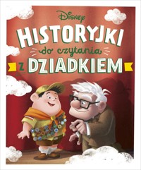 Historyjki do czytania z dziadkiem. Disney - zbiorowa praca - książka