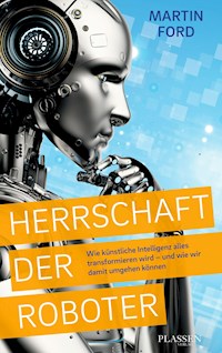 Herrschaft der Roboter - Ford Martin - ebook