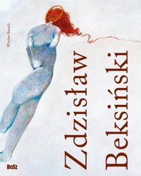 Zdzisław Beksiński 1929-2005 - Wiesław Banach - książka