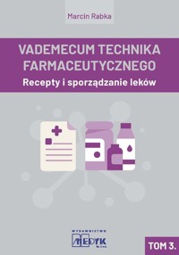 Vademecum Tachnika Farmaceutycznego. Tom 3 - Rabka Marcin - książka