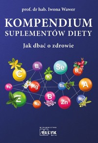 Kompendium suplementów diety - Wawer Iwona - książka