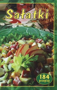 Sałatki 184 przepisy - Hydzik-Żmuda Marta - książka