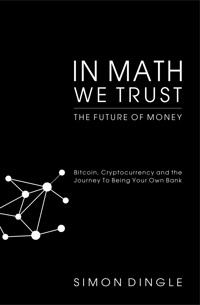 In Math We Trust - Simon Dingle - ebook