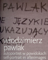 Autoportret w powidokach - Pawlak Włodzimierz - książka