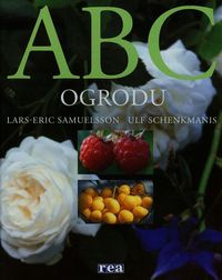 ABC ogrodu - Samuelsson Lars-Eric, Schenkmanis Ulf - książka
