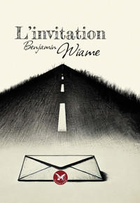 L'invitation - Benjamin Wiame - ebook