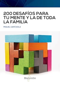 200 desafíos para tu mente y la de toda la familia - Miquel Capó Dolz - ebook