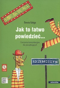 Jak to łatwo powiedzieć + 3CD - Gałyga Danuta - książka