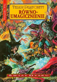 Równoumagicznienie - Terry Pratchett - ebook + książka