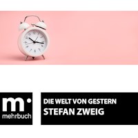 Die Welt von Gestern - Stefan Zweig - ebook