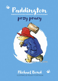 Paddington przy pracy - Michael Bond - książka