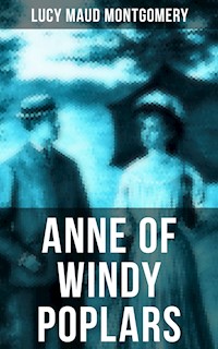ANNE OF WINDY POPLARS - Lucy Maud Montgomery - ebook