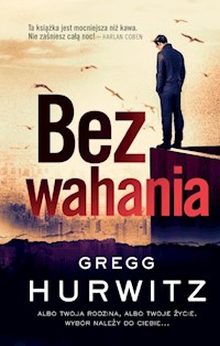 Bez wahania - Gregg Hurwitz - książka