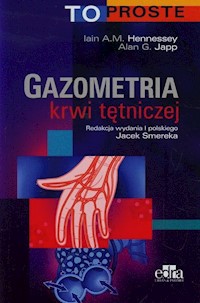 Gazometria krwi tętniczej - Hennessey Ian A.M., Japp Alan G. - książka