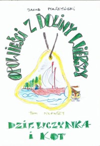 Opowieści z Doliny Wierszy Dziewczynka i kot Tom 1 -  - książka