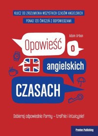 Opowieść o angielskich czasach - Adam Urban - książka