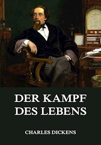 Der Kampf des Lebens - Dickens Charles - ebook