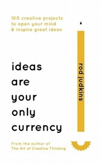 Ideas are Your Only Currency - Judkins Rod - książka