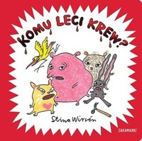 Komu leci krew? - Stina Wirsen - książka