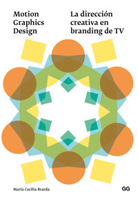 Motion Graphics Design - María Cecilia Brarda - ebook