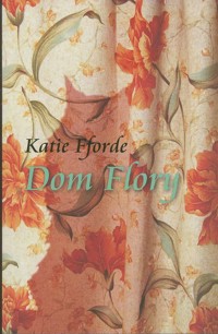 Dom Flory - Katie Fforde - ebook