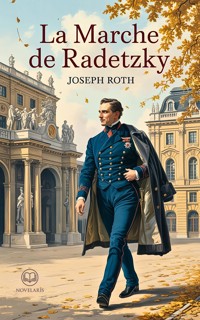 La Marche de Radetzky - Joseph Roth - ebook