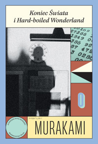 Koniec Świata i Hard-boiled Wonderland - Haruki Murakami - ebook + audiobook + książka