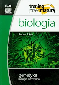 Biologia Genetyka biologia stosowana - Bukała Barbara - książka