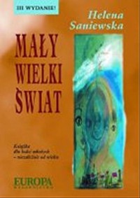 Mały wielki świat - Helena Saniewska - ebook
