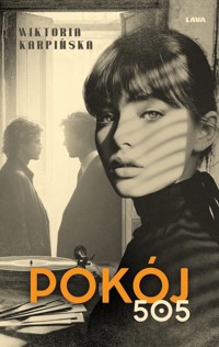 Pokój 505 - Karpińska Wiktoria - ebook + książka