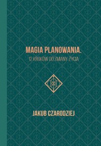 Magia planowania - Czarodziej Jakub - książka