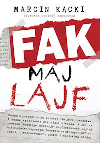 Fak maj lajf - Marcin Kącki - książka