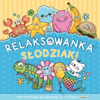 Relaksowanka. Słodziaki - Vera Spark - książka