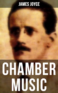 CHAMBER MUSIC - James Joyce - ebook