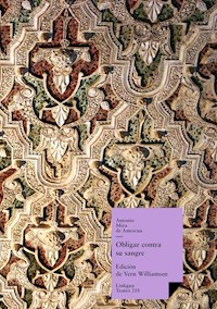 Obligar contra su sangre - Antonio Mira de Amescua - ebook