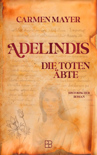 Adelindis - Carmen Mayer - ebook