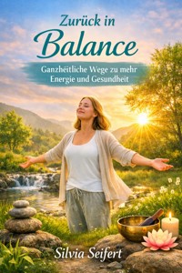 Zurück in Balance - Silvia Seifert - ebook