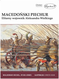 Macedoński piechur - Waldemar Heckel, Ryan Jones - książka
