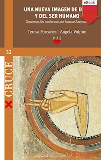 Una nueva imagen de Dios y del ser humano - Teresa Forcades i Vila - ebook