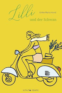 Lilli und der Schwan - Ulrike Maria Hund - ebook