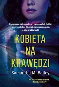 Kobieta na krawędzi - Bailey Samantha M. - książka