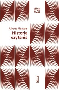Historia czytania - Manguel Alberto - ebook + książka