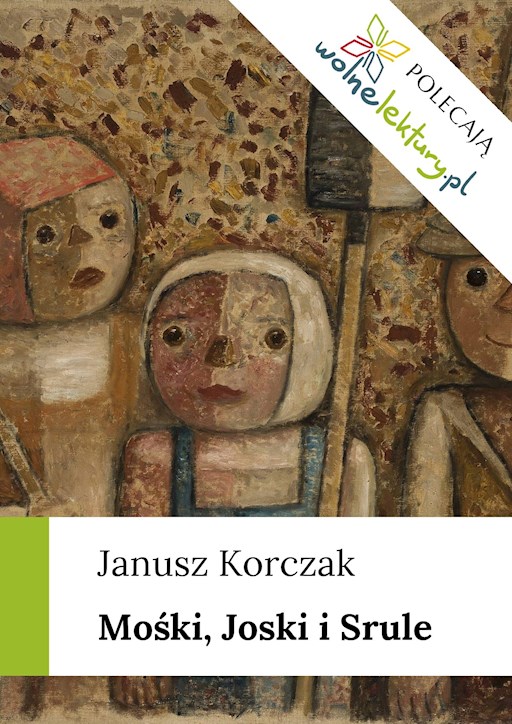 Okładka książki Mośki, Joski i Srule
