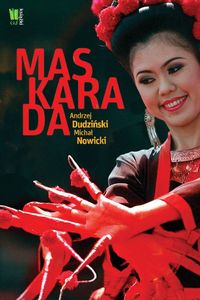 Maskarada - Dudziński Andrzej, Nowicki Michał - książka