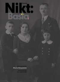 Państwo Nikt Basia - Krzywicka Marta - książka