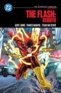 The Flash: Rebirth: DC Compact Comics Edition - Geoff Johns - książka